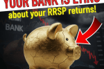 Your Bank is LYING About Your RRSP Returns! (And It's Costing You Over $127,000)